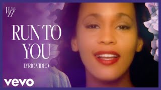 Run To You (Official Lyric Video)
