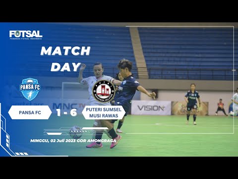 Berhasil amankan 3 poin Putri Sumsel kalahkan sang tuan rumah Pansa FC dengan skor akhir 1-6!