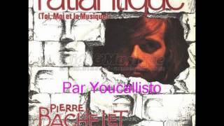 Véronique Jannot et Pierre Bachelet  _ L&#39;Atlantique