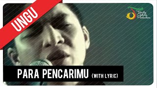 Download lagu UNGU - Para PencariMu (with Lyric) | VC Trinity mp3