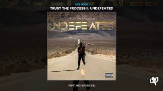 Ace Hood - Right On (feat. Slim Diesel) [Trust The Process II]