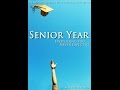 Senior Year Everything You Never Expected
