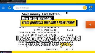 I asked Walmart for a barcode but I made it myself!