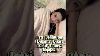 Download lagu Istriku Selimutan di Kamar, Kukira Sakit... Ternyata Ngajak Sesuatu! 😳😂 #drama #shorts #viral mp3