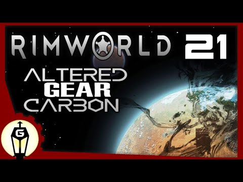 What Makes Us Human | RimWorld Altered Gear Carbon Ep 21