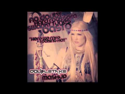 No Doubt vs Hard Rock Sofa vs Basto vs R3hab - Here we rave, looking hot - Doubletake Mashup