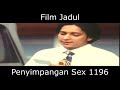 Film Jadul Indonesia Penyimpangan Sex 1996 Dewasa