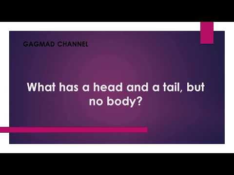 What has a head and a tail but no body
