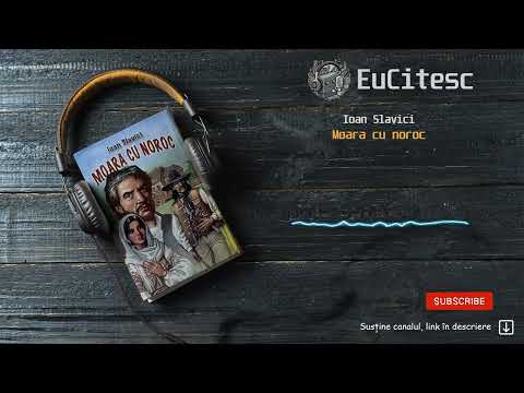 Moara cu noroc - Ioan Slavici | Carte Audio | #audiobook