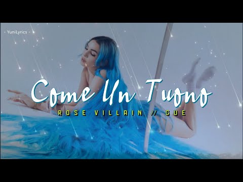 Rose Villain, Guè - COME UN TUONO (Lyrics/Testo )
