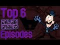 Top 6 Favorite Evil Con Carne Episodes