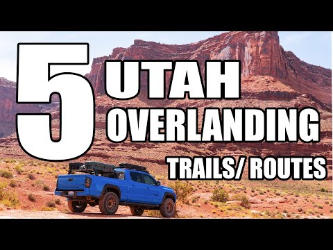 5 Overlanding Trails / Routes in Utah - Must See Overland trails in Utah