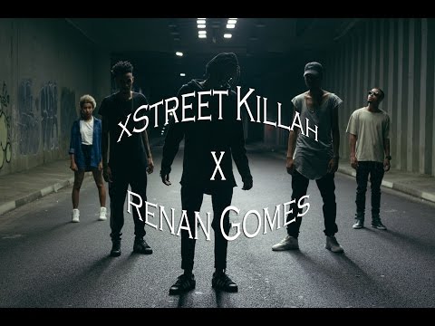 XSteet Killa x Renan Gomes