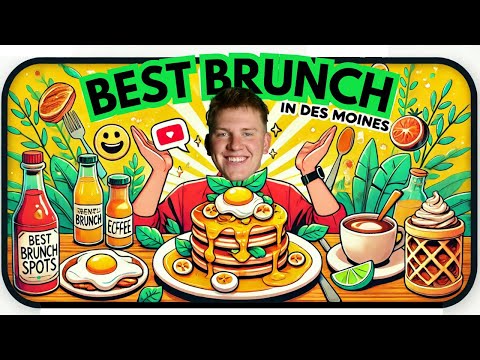 Best Brunch Spots in Des Moines | Local’s Guide to Must-Try Breakfast Restaurants!