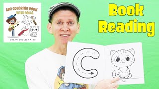ABC Coloring Book With Matt | Book Reading | Dream English Kids