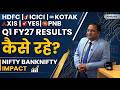 HDFC Bank ICICI Bank Axis Bank Kotak Bank Yes Bank Q1 FY27 Impact On NIFTY And BankNifty