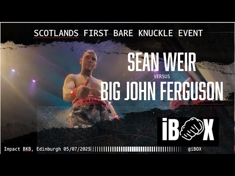 Sean Weir v Big John Ferguson at Impact BKB
