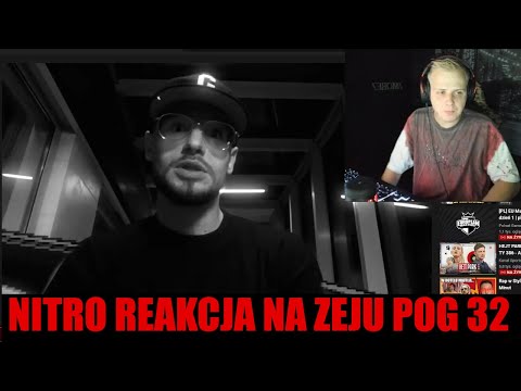 NITRO REAKCJA NA ZEJU POG - 32