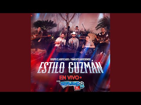 Estilo Guzman (En Vivo)