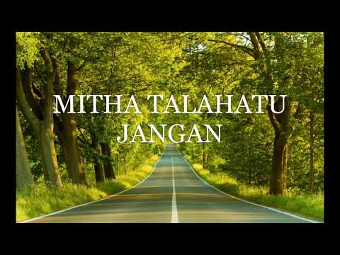Mitha Talahatu -Jangan (Lirik Lagu)