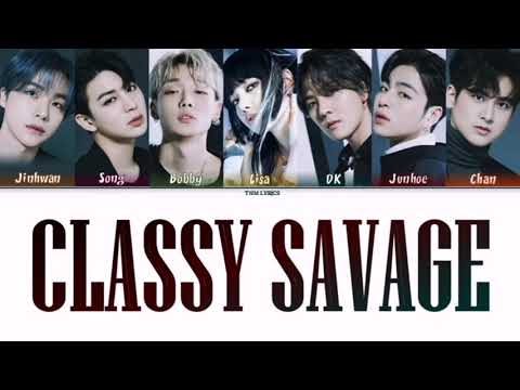 iKON x LISA - 'CLASSY SAVAGE' Lyrics [Color Coded_Han_Rom_Eng]