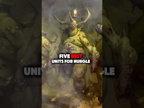 Top 5 Best Units for Nurgle! #warhammerlore #totalwarwarhammer3 #totalwar #warhammer