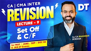 Download lagu CA/CMA Inter Revisions MAY/JUNE/SEP/DEC 26 & JAN 27 Exams l Set-off & CF of Loss l CA Bhanwar Borana mp3