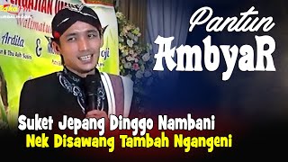 Download lagu Pantun Ambyar SUKET JEPANG || Mas Dalang Ulinnuha Terbaru 20 Mei 2022 mp3