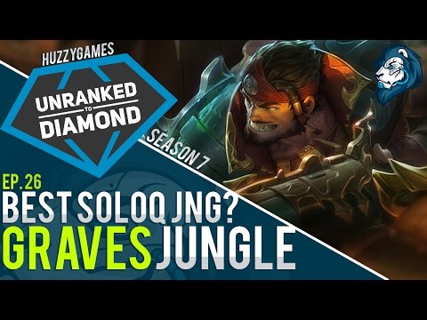 Best SoloQ Jungler? GRAVES - Unranked to Diamond - Episode 26