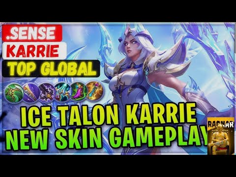 Ice Talon Karrie New Skin Gameplay [ Top Global Karrie ] .Sense - Mobile Legends Emblem And Build