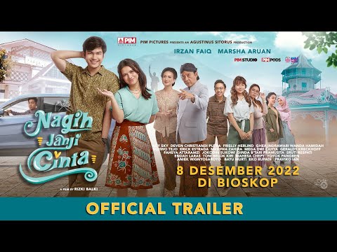 Trailer OFFICIAL TRAILER 'NAGIH JANJI CINTA' | 8 DESEMBER 2022