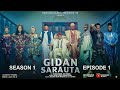 GIDAN SARAUTA SEASON 1 EPISODE 1