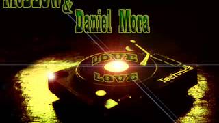 Maketa ADELANTO Mc BLOW & DANIEL MORA Love Love 2012