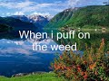 Puff on the weed - Cinematic Sunrise