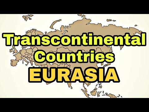 Countries On Two Continents | Transcontinental Countries Eurasia
