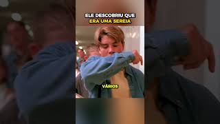 Ele descobriu que era uma sereia