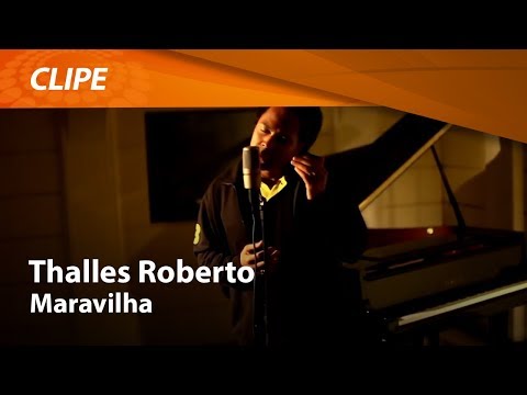 Maravilha - Thalles Roberto