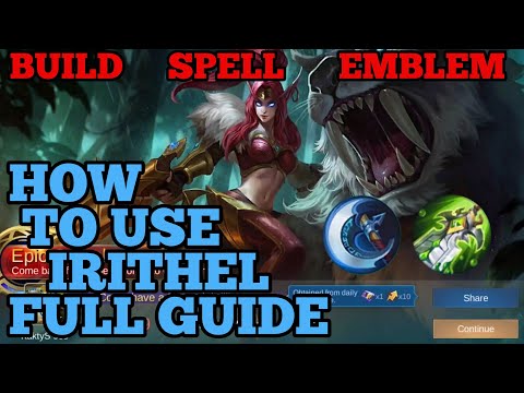 How to use Irithel guide & best build mobile legends ml 2021