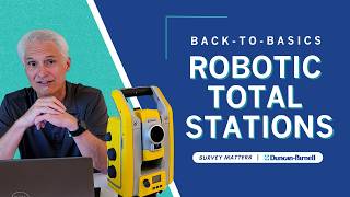 Back-to-Basics: A Complete Guide to Robotic Total Stations (RTS) | Survey Matters