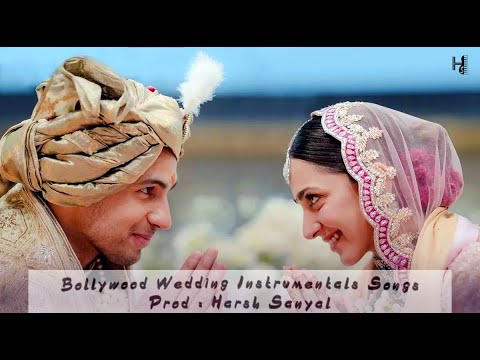 Bollywood Wedding Instrumental Songs | Harsh Sanyal |