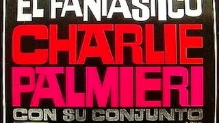 Charlie Palmieri - Sweet Sue (1949)