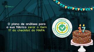 O plano de análises para a sua fábrica zerar o item 17 do checklist do
