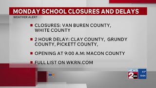 Monday, March 16: School delays, closures