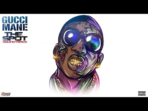 Gucci Mane - Super Bad ft. K Camp & Trinidad James (The Spot)