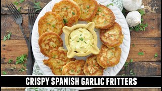 "Better than Garlic Bread" CRISPY Spanish Garlic Fritters
