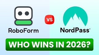 NordPass vs RoboForm - Full Review & Verdict for 2026