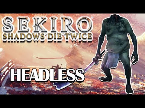 How To Beat The Headless | Sekiro: Shadows Die Twice | Boss Guide With Commentary