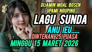 Download lagu LAGU SUNDA PULLEN PISAN DIJAMIN MOAL BOSEN NGUPINGKEN BARAYA  SOOR AH . mp3