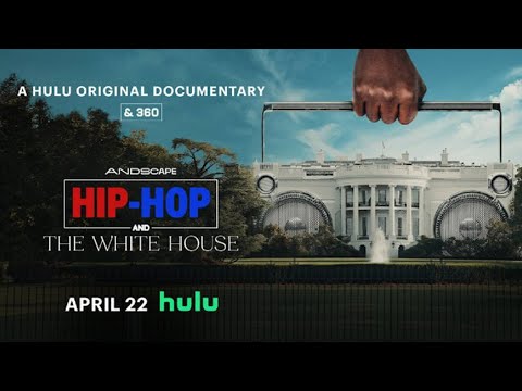 Hip-Hop and the White House Movie Trailer