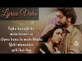 Tere Bina Lyrics – Haseena Parkar | Arijit Singh, Feat. Shraddha kapoor